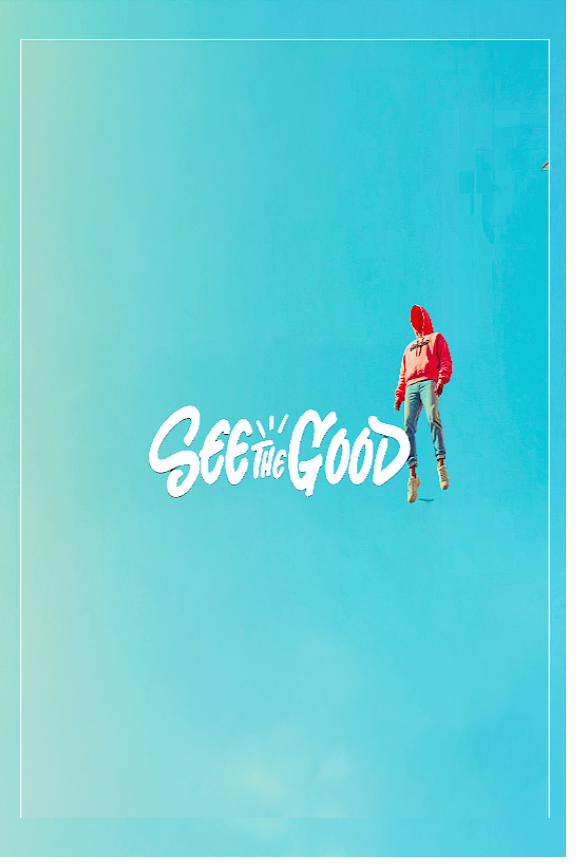 See the Good poster